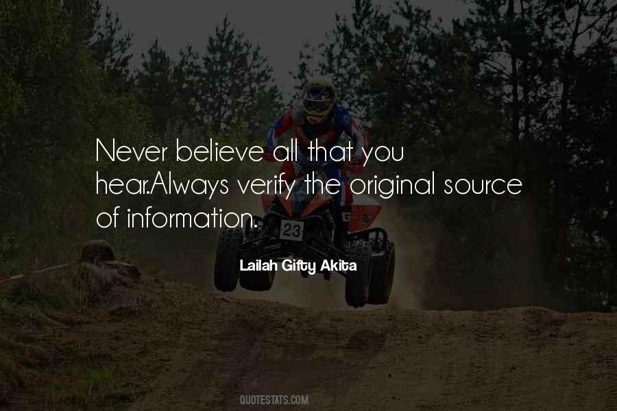 Never Believe Quotes #1004506