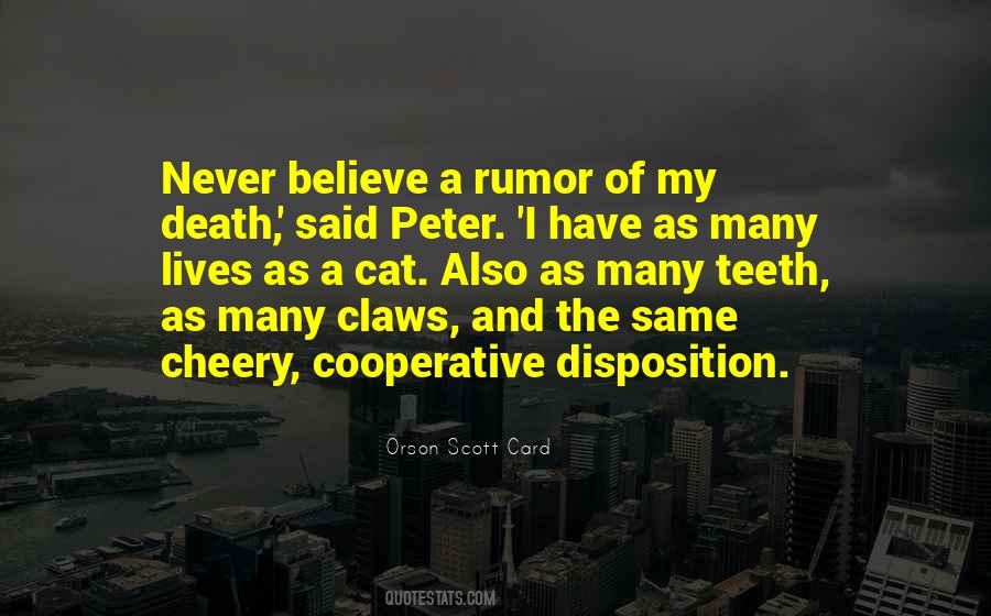 Never Believe Quotes #1072541