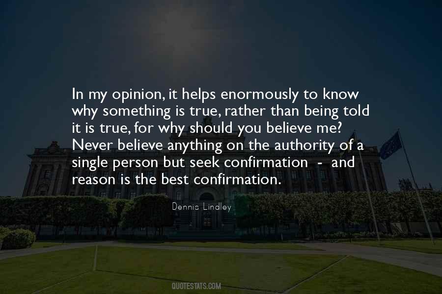 Never Believe Quotes #1288690