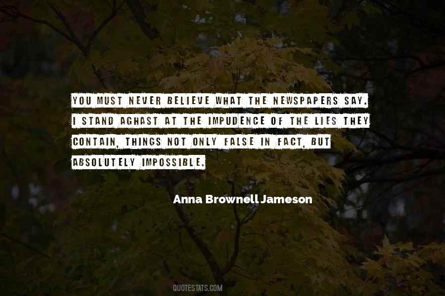 Never Believe Quotes #1684330