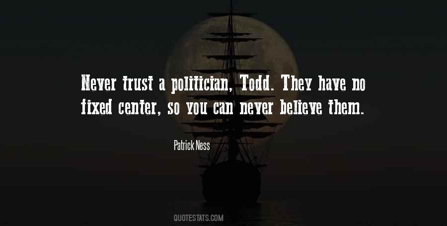Never Believe Quotes #853060