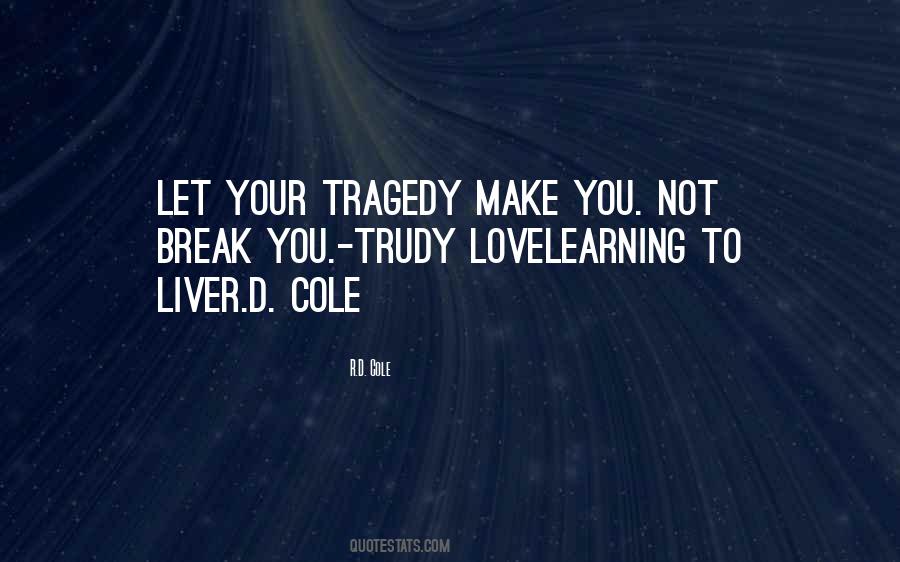 Tragedy Love Quotes #235145