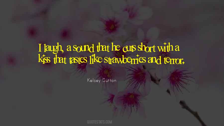 Short Kiss Quotes #1707024
