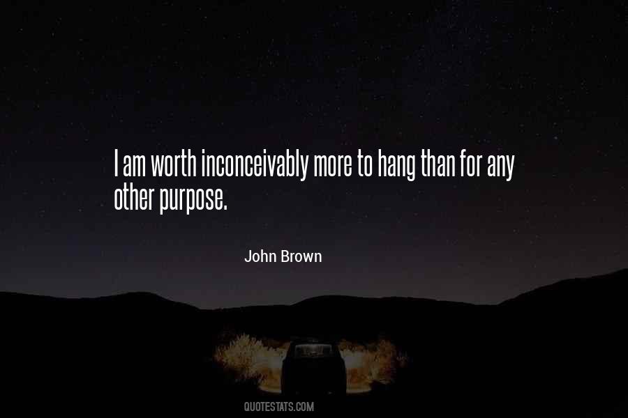I Am Worth More Quotes #777160