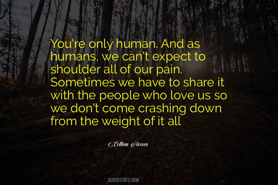 Sometimes We Love Quotes #1005017