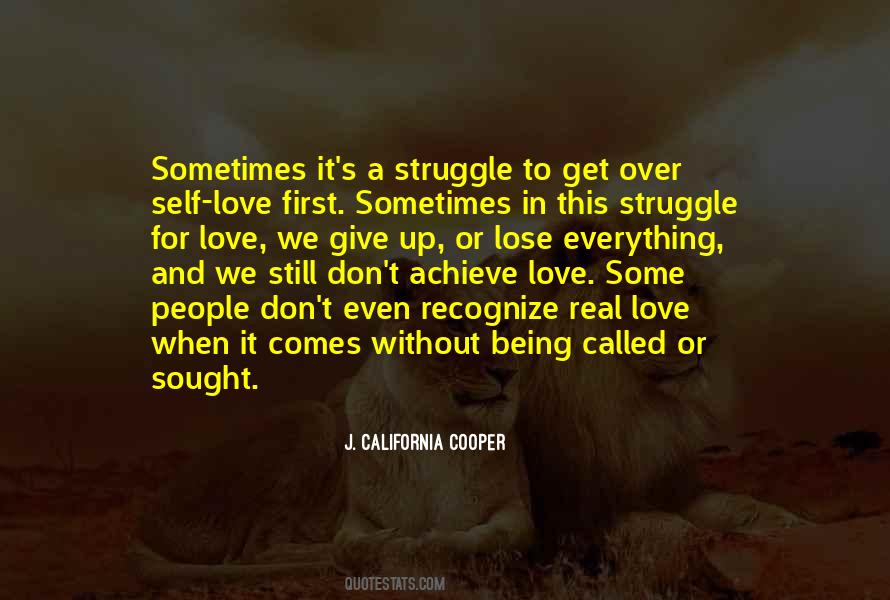 Sometimes We Love Quotes #1046637