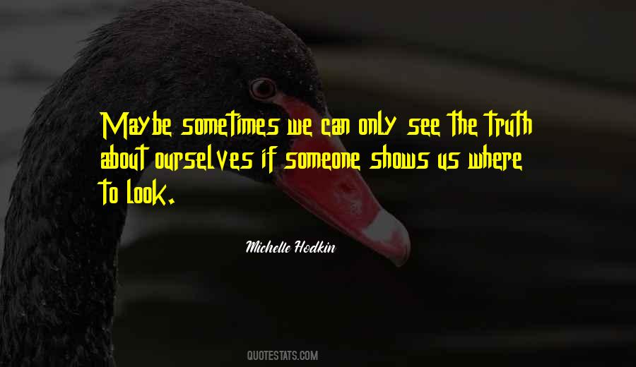 Sometimes We Love Quotes #1260191
