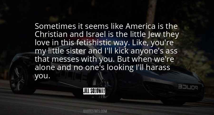Sometimes We Love Quotes #1629706