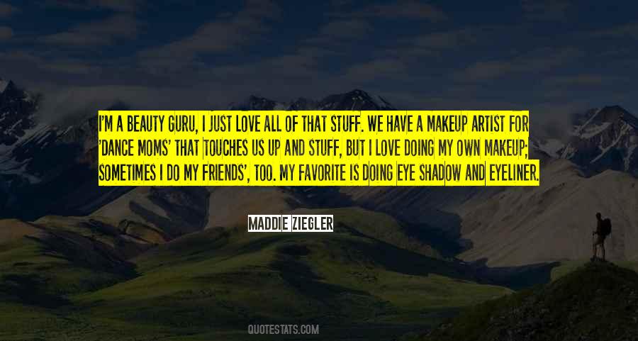 Sometimes We Love Quotes #1652277