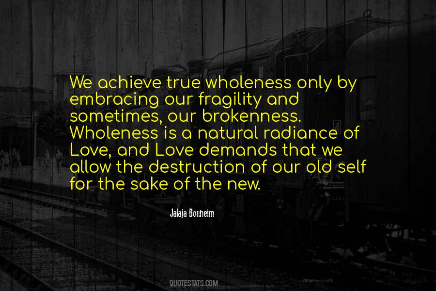 Sometimes We Love Quotes #1749475