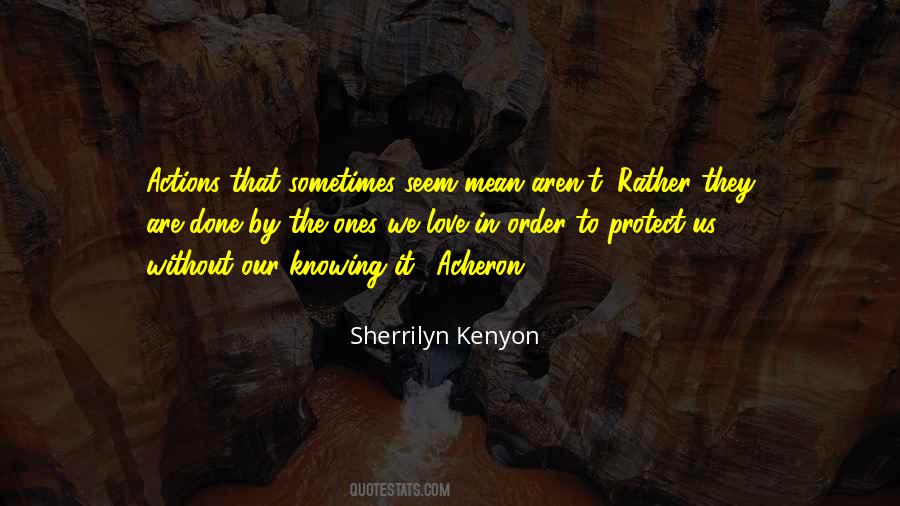 Sometimes We Love Quotes #610839