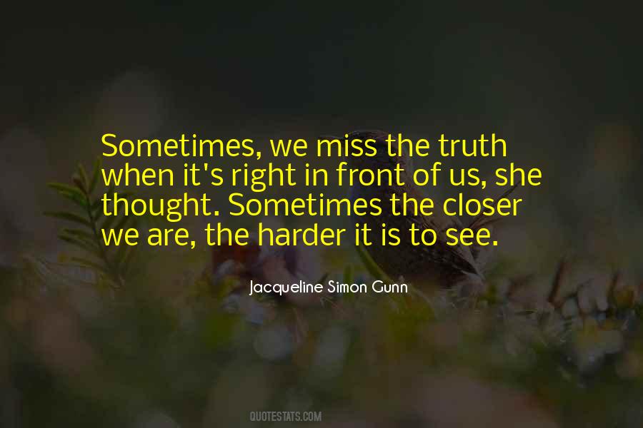 Sometimes We Love Quotes #612431