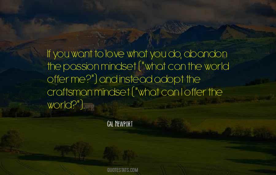 To Love What You Do Quotes #1111805
