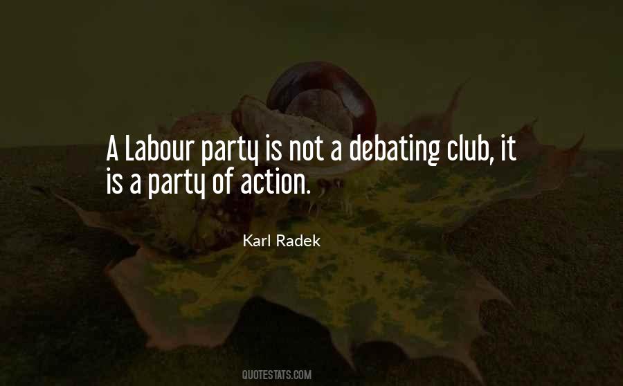 Party Club Quotes #1134398