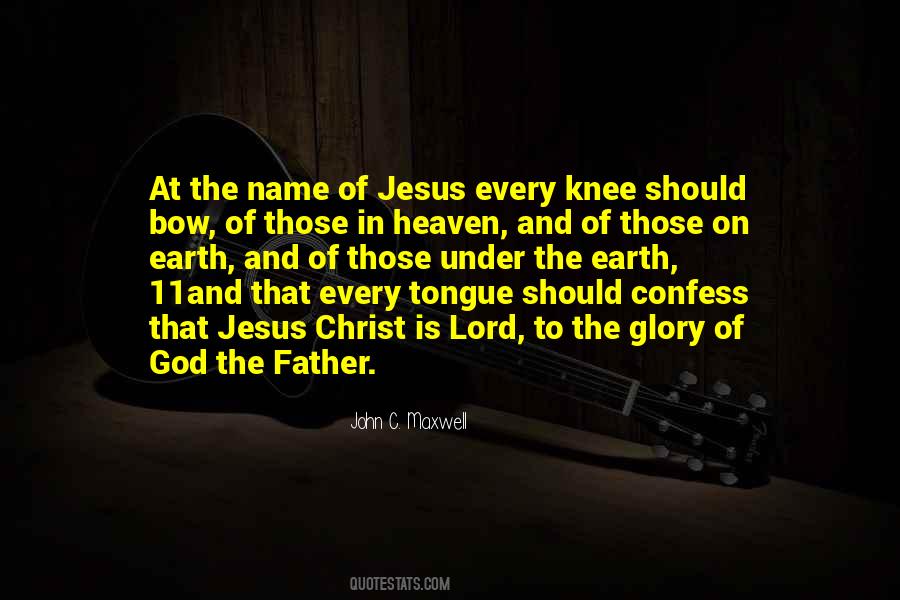 In The Name Of Jesus Quotes #1070822