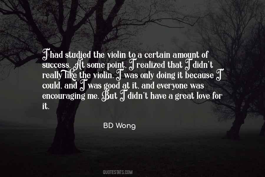 Violin Love Quotes #1649353
