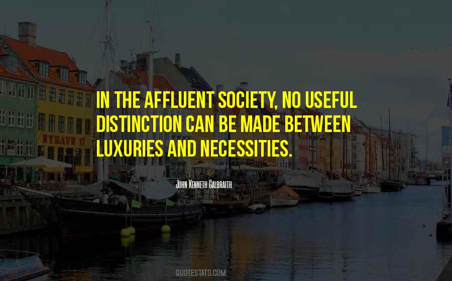 Wealth Luxury Quotes #298930