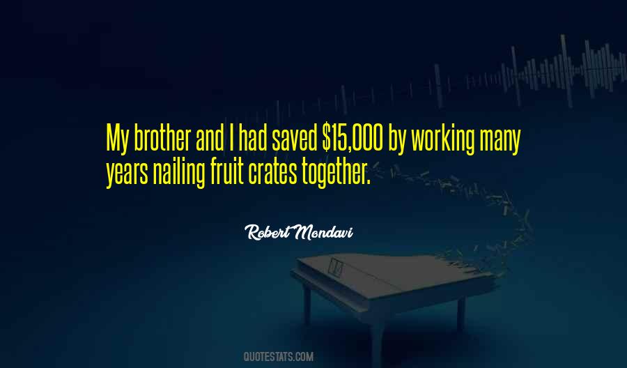 Together Brother Quotes #174808