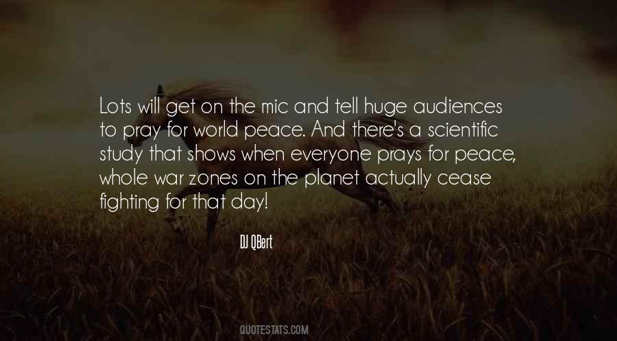 Pray For Whole World Quotes #944014