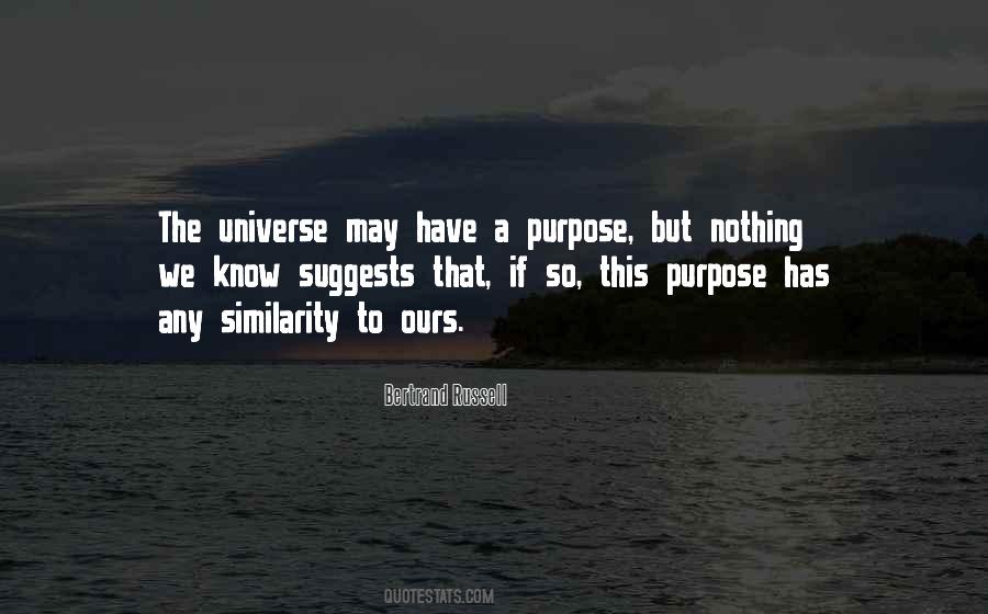 Have A Purpose Quotes #1031208