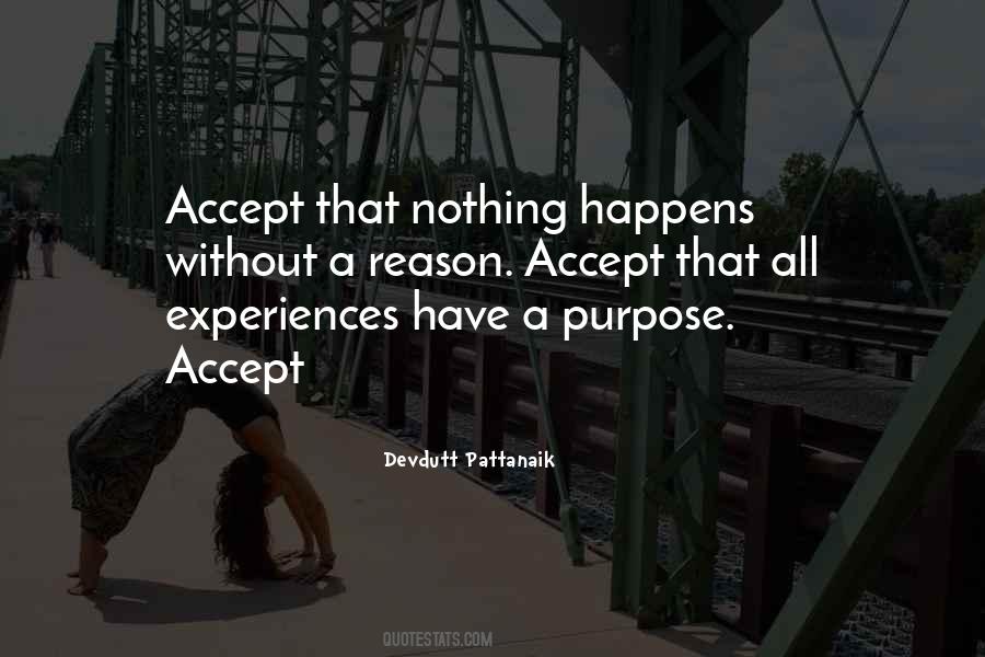 Have A Purpose Quotes #1144038