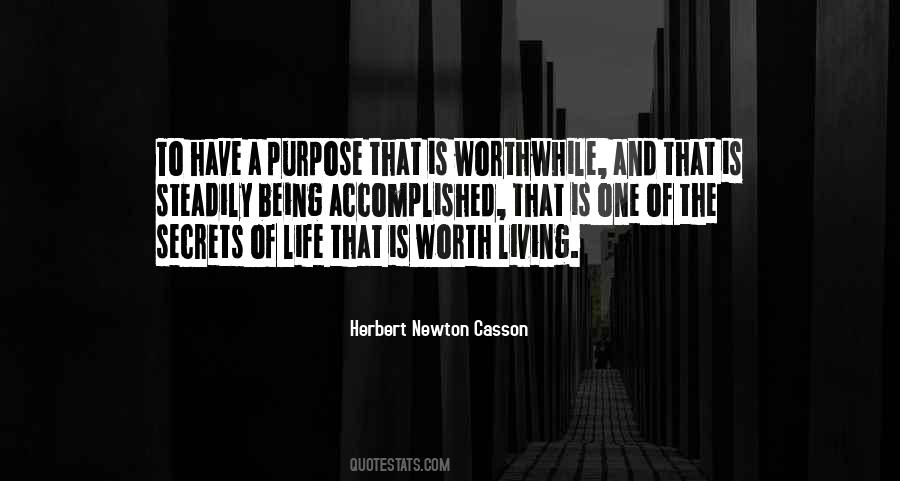 Have A Purpose Quotes #1578710