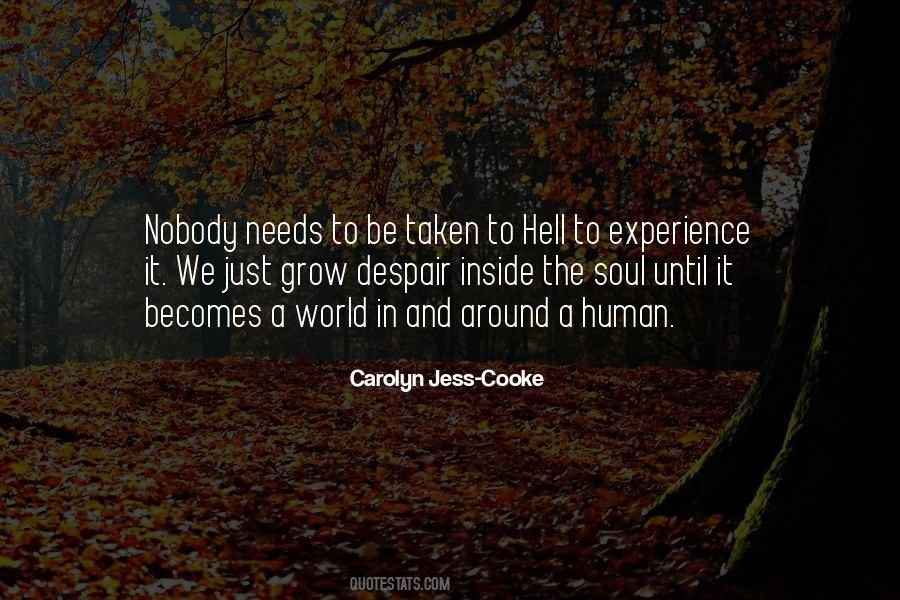 Soul To Grow Quotes #1305382
