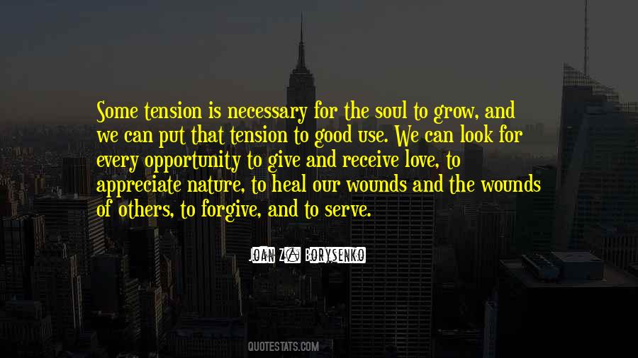 Soul To Grow Quotes #1536903