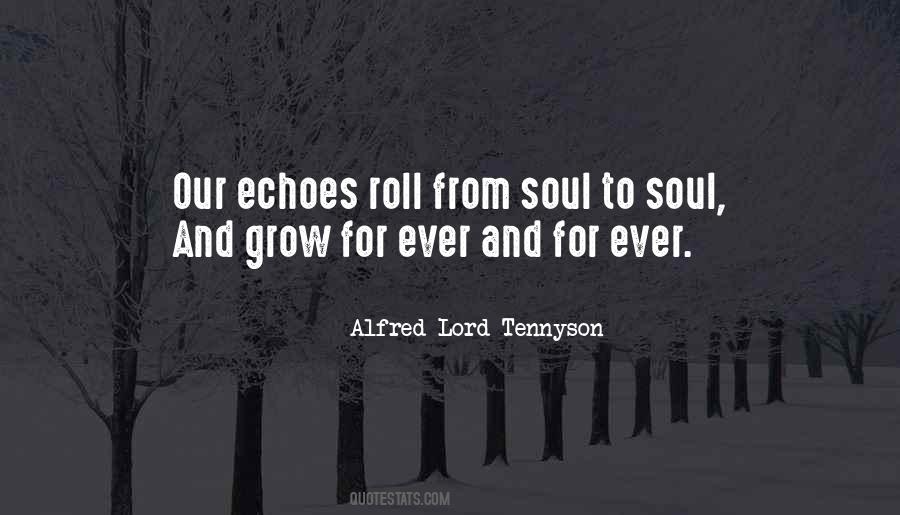 Soul To Grow Quotes #452094