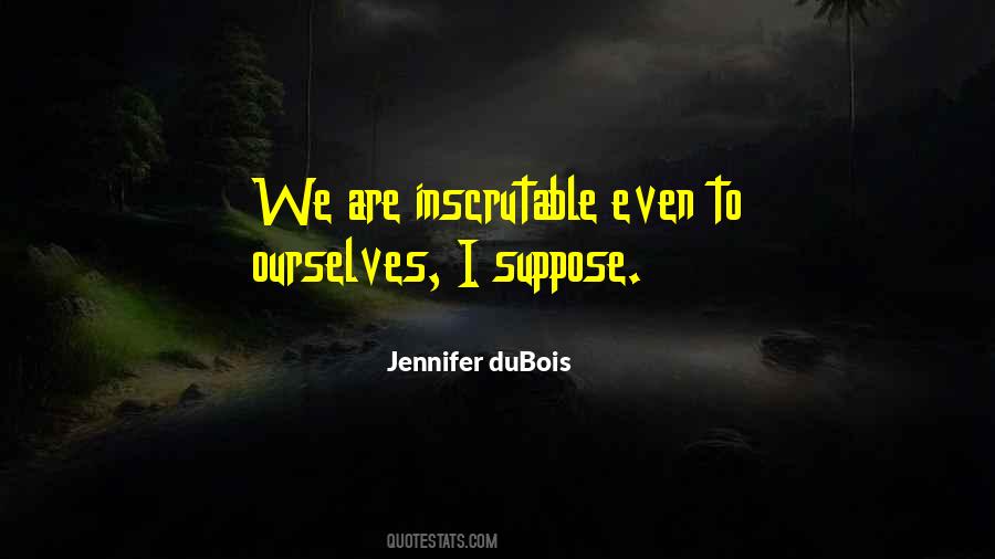 Dubois Quotes #324145