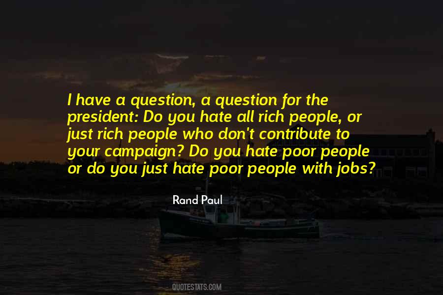 Rich People Poor People Quotes #505046