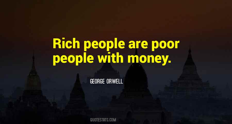 Rich People Poor People Quotes #670544