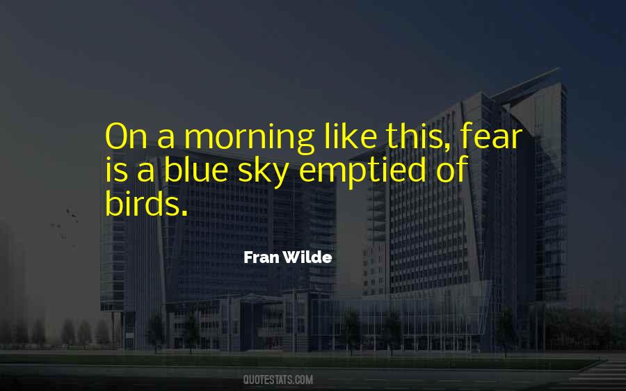 Blue Morning Quotes #905269