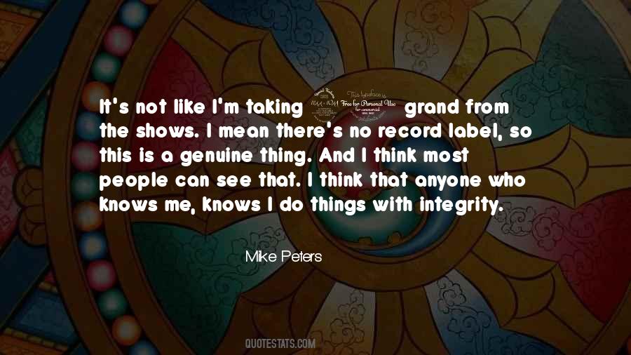 Integrity Is Like Quotes #1044437