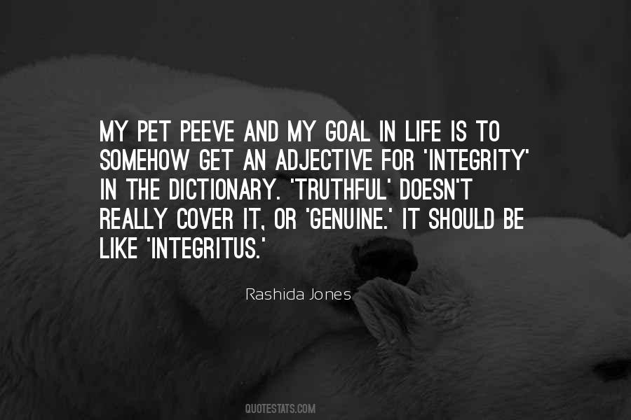 Integrity Is Like Quotes #1846547