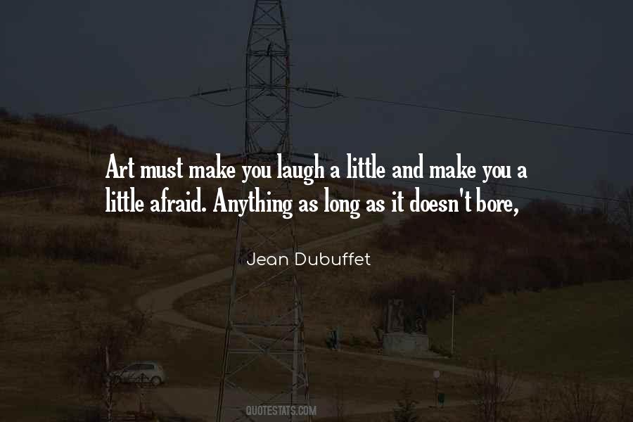 Dubuffet Quotes #1662115