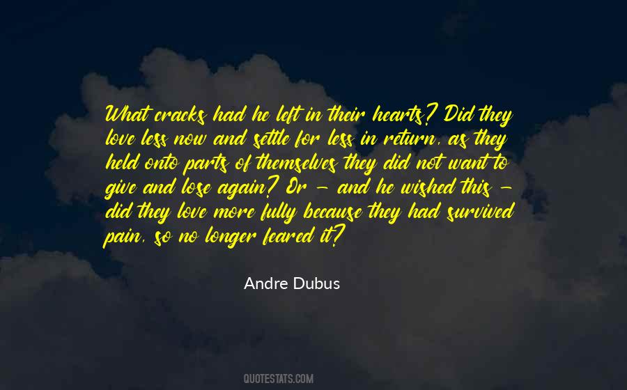 Dubus Iii Quotes #167863