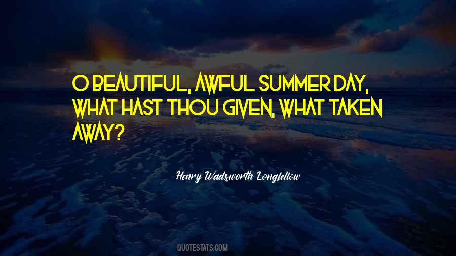 Beautiful Summer Day Quotes #1802916