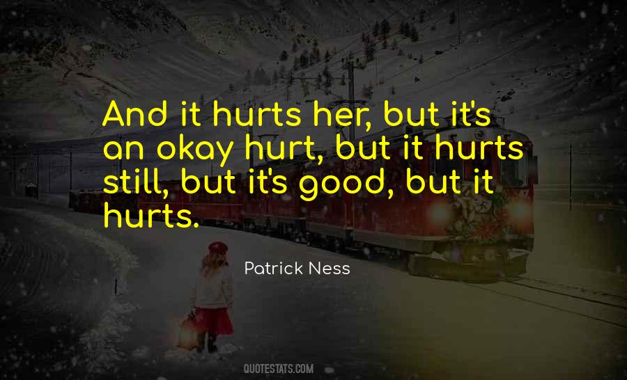 Still Hurts Quotes #1329755