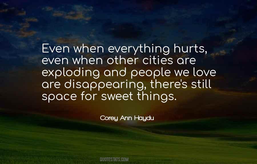 Still Hurts Quotes #348154