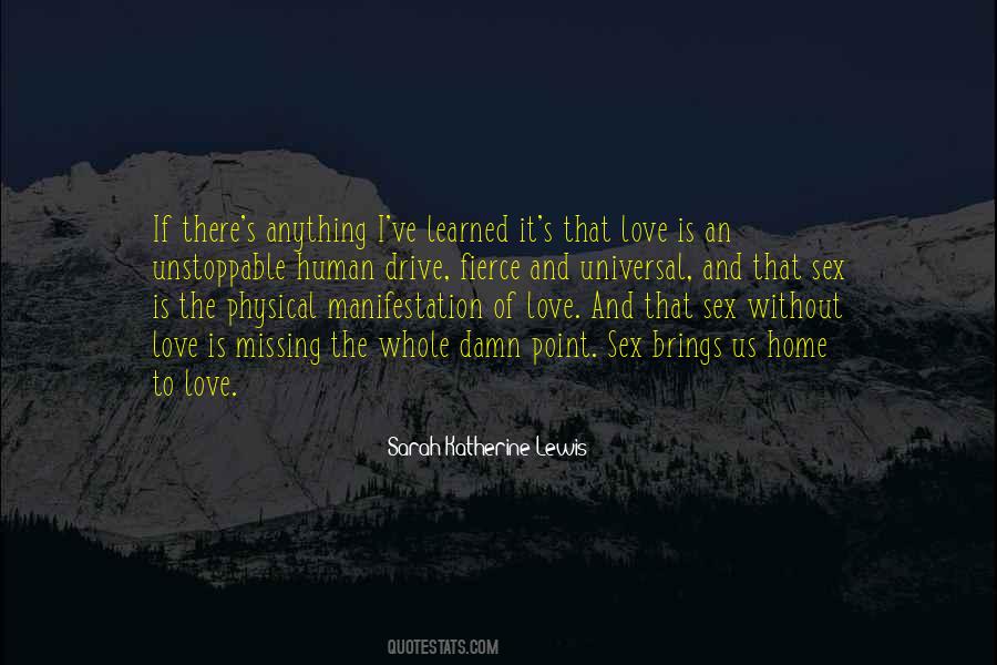 Love Fierce Quotes #1708359
