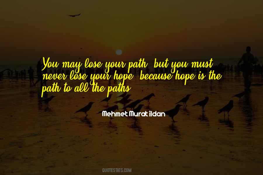 Never Lose Your Hope Quotes #896003