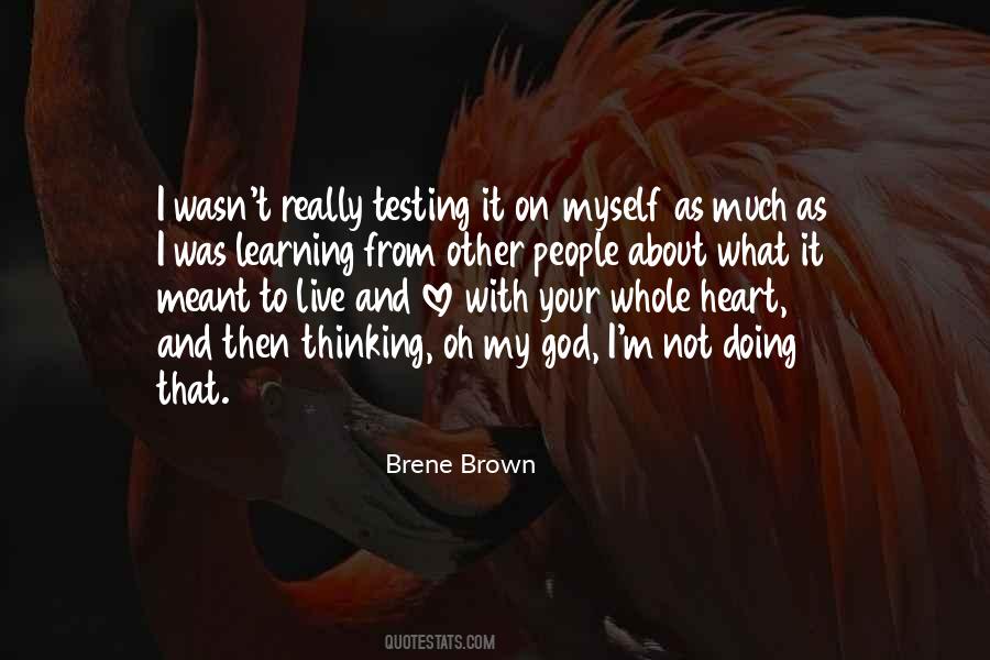 Live What You Love Quotes #1273001