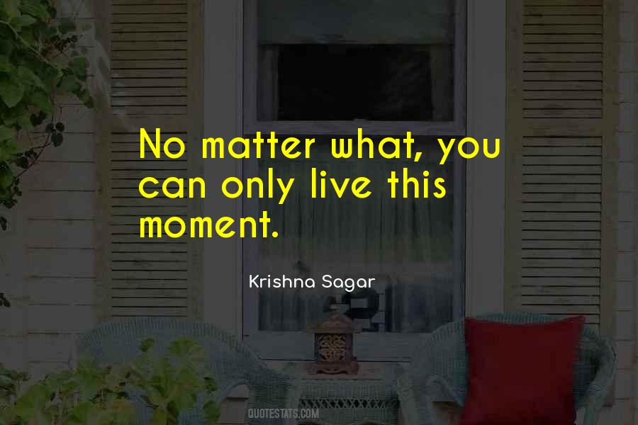 Live What You Love Quotes #1618072