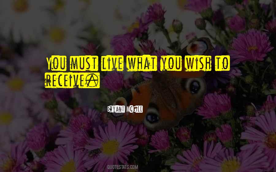 Live What You Love Quotes #802068