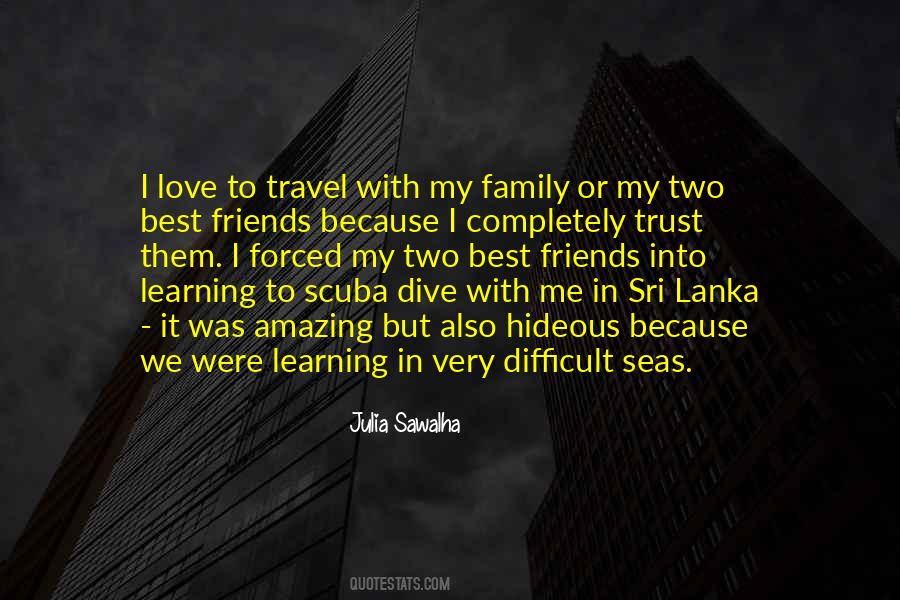 Travel With My Family Quotes #600391