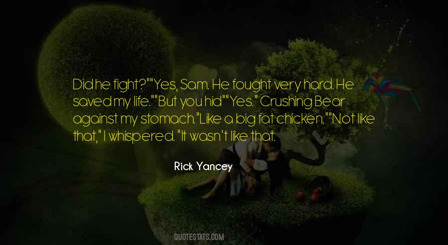 Chicken Fight Quotes #1050852
