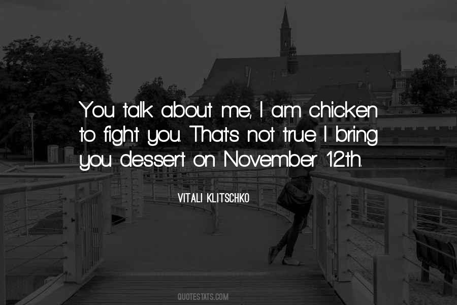 Chicken Fight Quotes #1585049