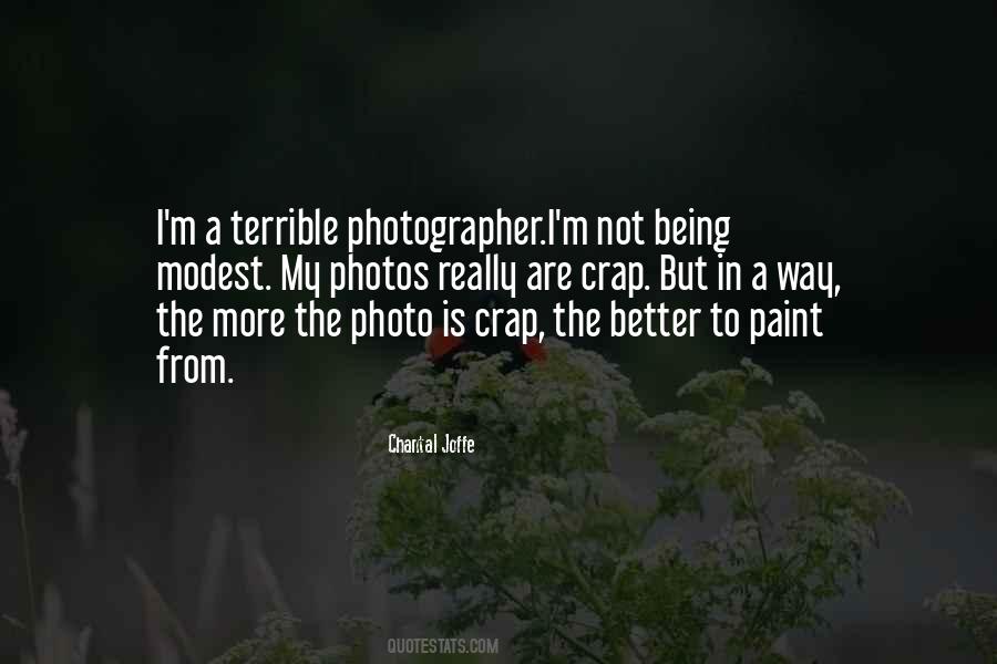 More Is Not Better Quotes #1041651