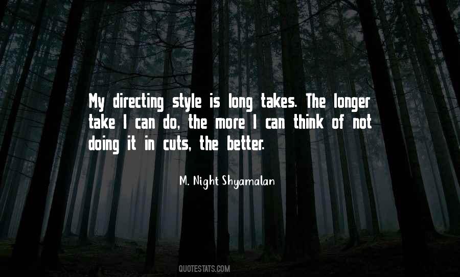 More Is Not Better Quotes #1182181